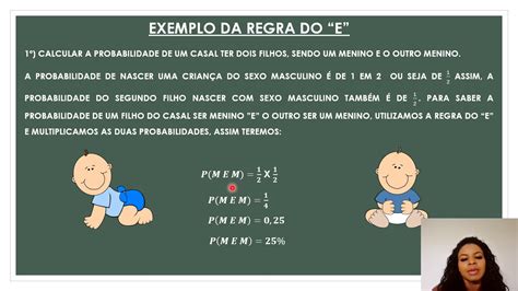 Probabilidade: Utilizando a regra do “E” e “OU” .